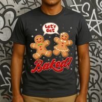 Funny Cute Christmas Let's Get Baked Gingerbread Cookies T-Shirt thumb 3
