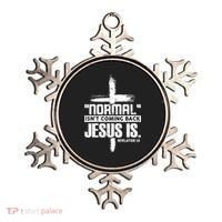 Funny Christian Cross Faith Quote Normal Isn't Coming Back Ornament thumb 0