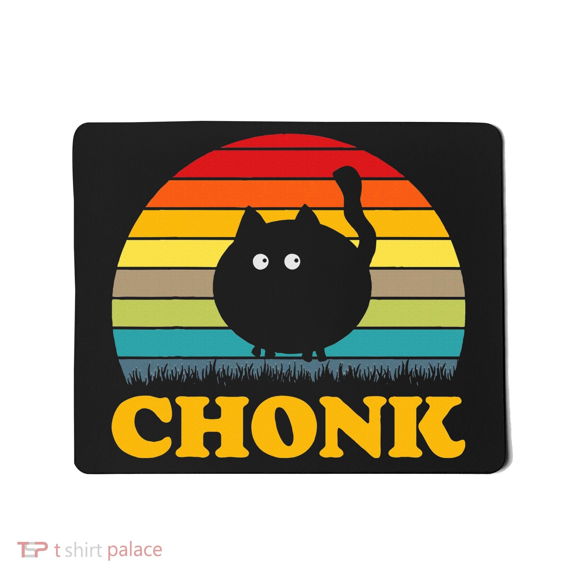 Funny Cat Chonk Mousepad