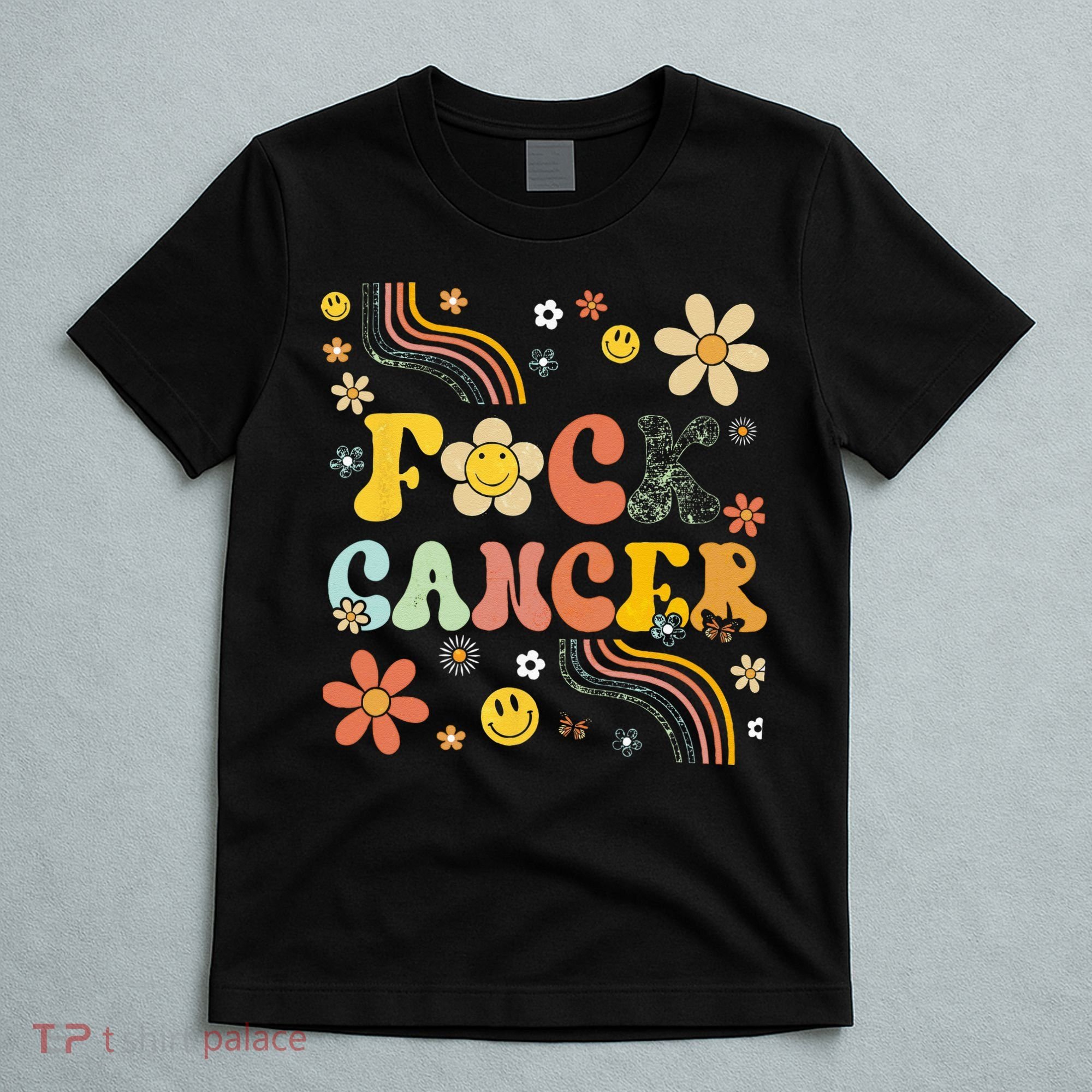 F Ck Cancer Groovy Retro Flower Awareness Against Cancer T-Shirt