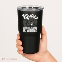 Funny Coffee  Coffee Lover  Cute Cat Tumbler thumb 2