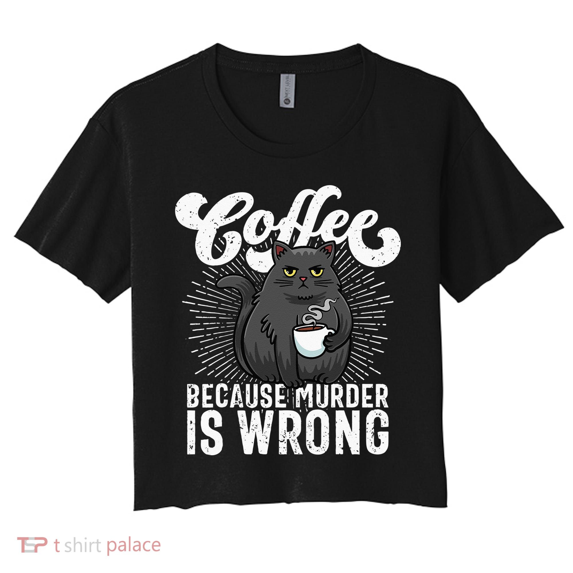 Funny Coffee  Coffee Lover  Cute Cat Women's Crop Top Tee