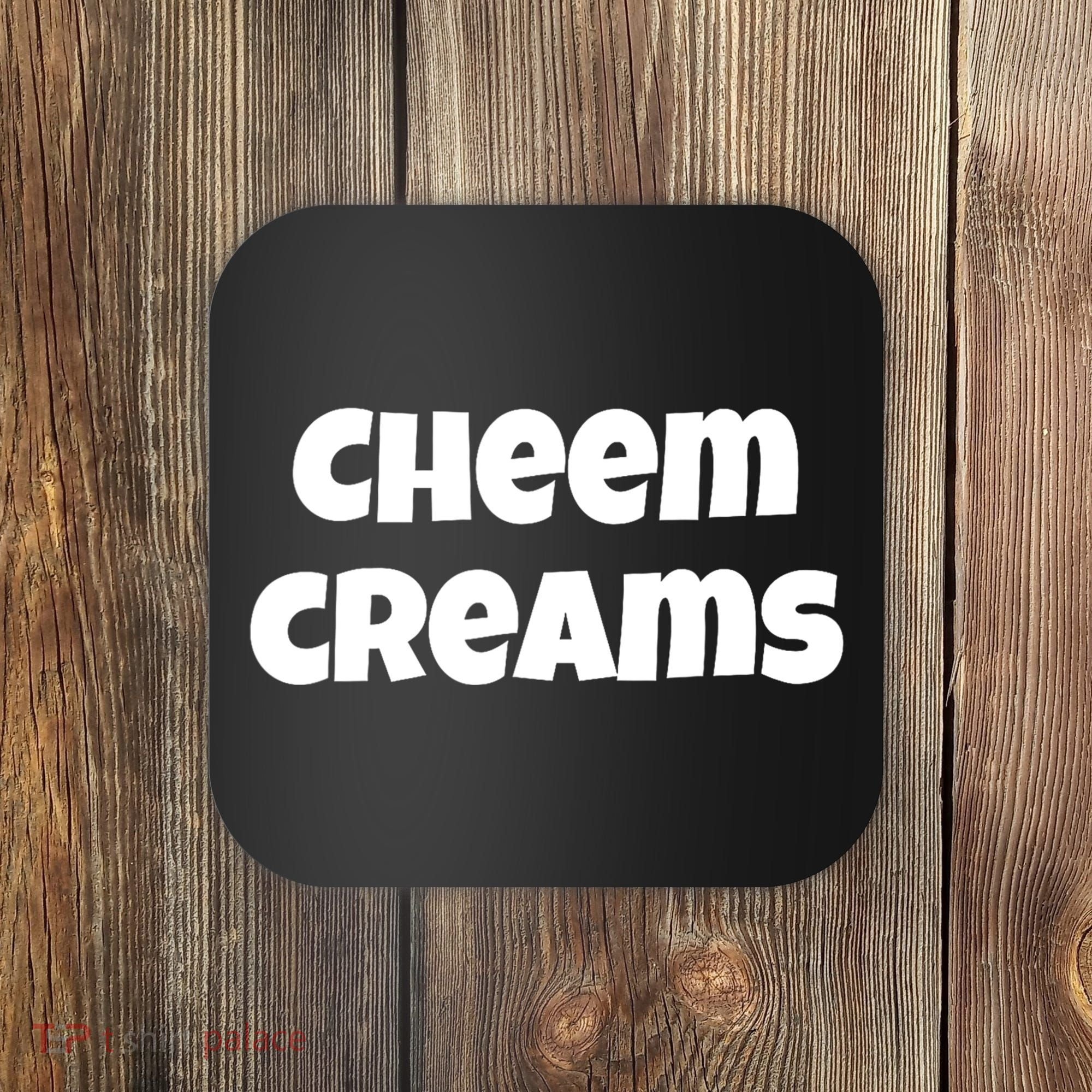 Funny Cheem Creams Novelty Gag Fun Social Media Humor Coaster
