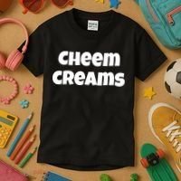 Funny Cheem Creams Novelty Gag Fun Social Media Humor Kids T-Shirt thumb 3