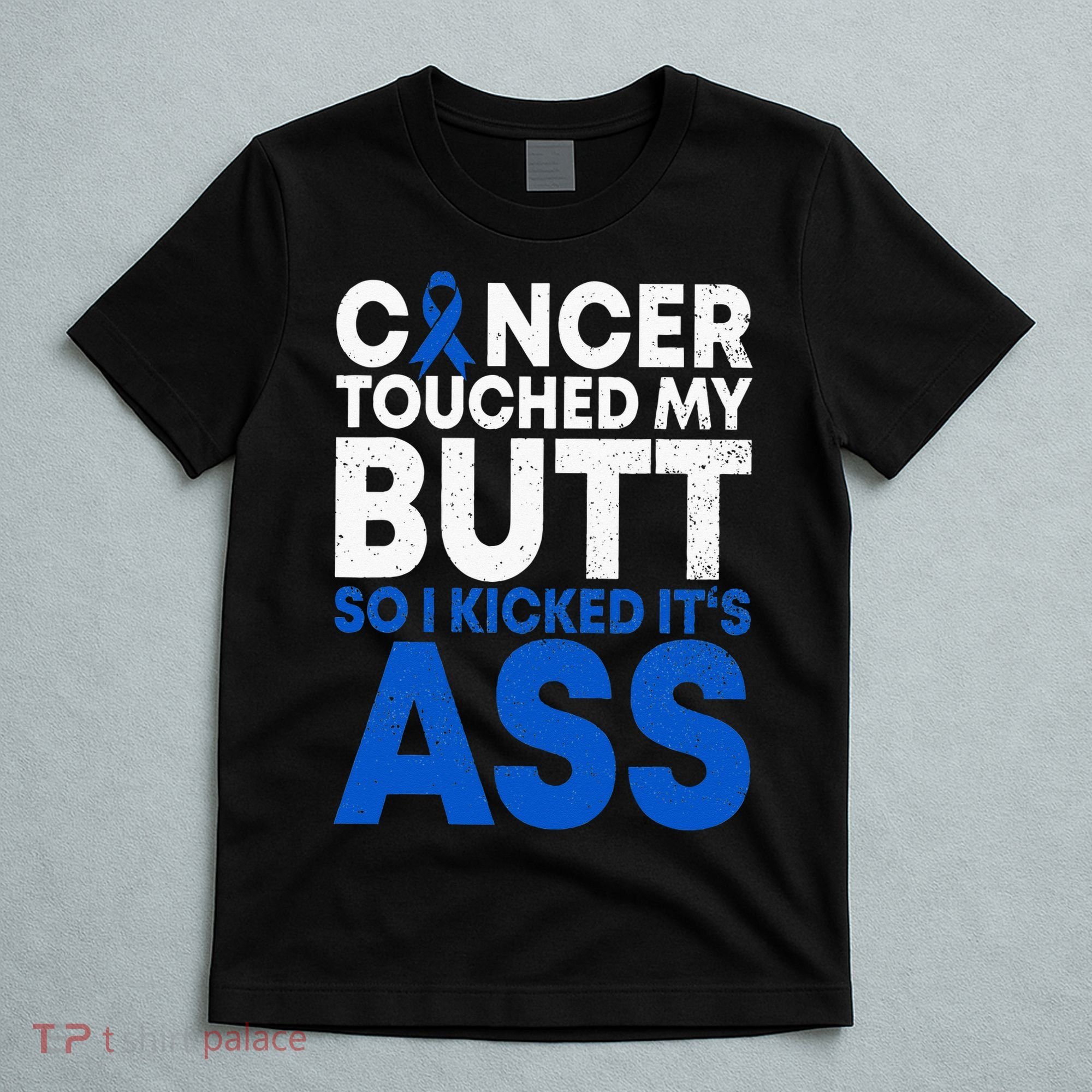 Funny Colon Cancer Survivor Cancer Awareness Ribbon T-Shirt