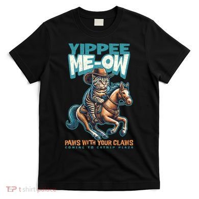 Funny Cat Cowboy Yippee Meow T-Shirt