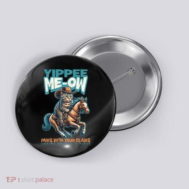 Funny Cat Cowboy Yippee Meow Button