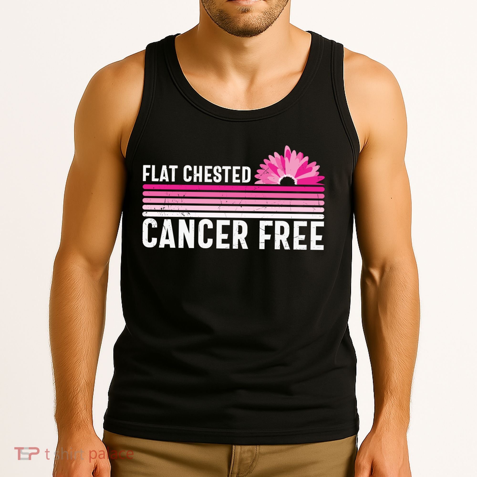 Flat Chested Cancer Free Flower Breast Caner Tank Top