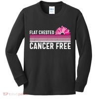 Flat Chested Cancer Free Flower Breast Caner Kids Long Sleeve Shirt thumb 0