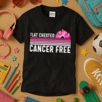 Flat Chested Cancer Free Flower Breast Caner Kids T-Shirt thumb 3
