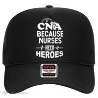 Fun Cute Cna Certified Nursing Assistant Nurses Need Heros Great Gift Hat thumb 0