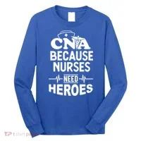Fun Cute Cna Certified Nursing Assistant Nurses Need Heros Great Gift Long Sleeve Shirt thumb 0