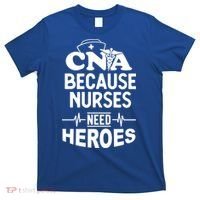 Fun Cute Cna Certified Nursing Assistant Nurses Need Heros Great Gift T-Shirt thumb 0