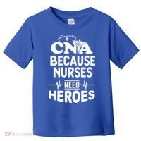 Fun Cute Cna Certified Nursing Assistant Nurses Need Heros Great Gift Toddler T-Shirt thumb 0