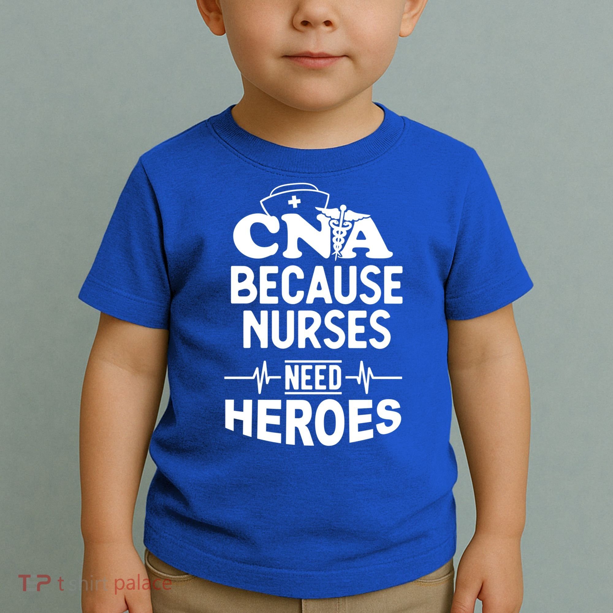 Fun Cute Cna Certified Nursing Assistant Nurses Need Heros Great Gift Toddler T-Shirt