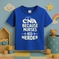 Fun Cute Cna Certified Nursing Assistant Nurses Need Heros Great Gift Toddler T-Shirt thumb 3
