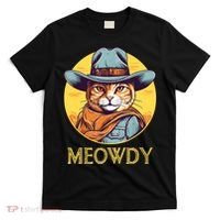 Funny Cat Cowboy Cowgirl Meow Howdy Meowdy T-Shirt thumb 0