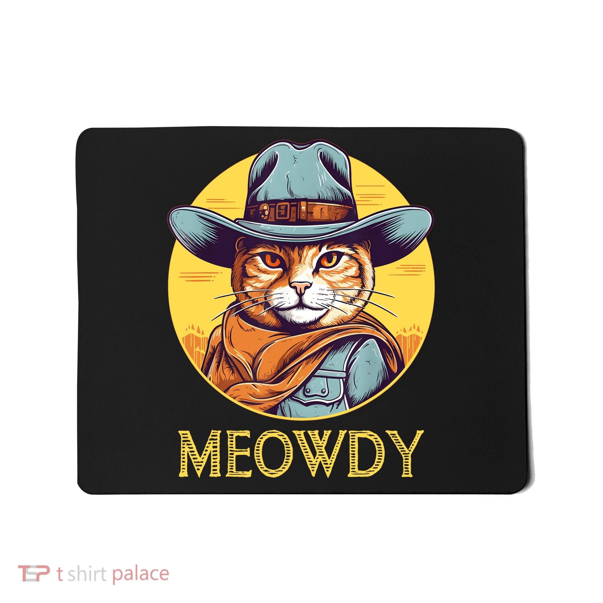 Funny Cat Cowboy Cowgirl Meow Howdy Meowdy Mousepad