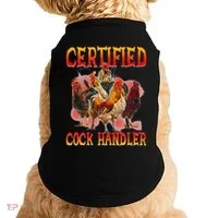 Funny Certified Cock Handler Funny Oddly Specific Meme Doggie Tank thumb 0