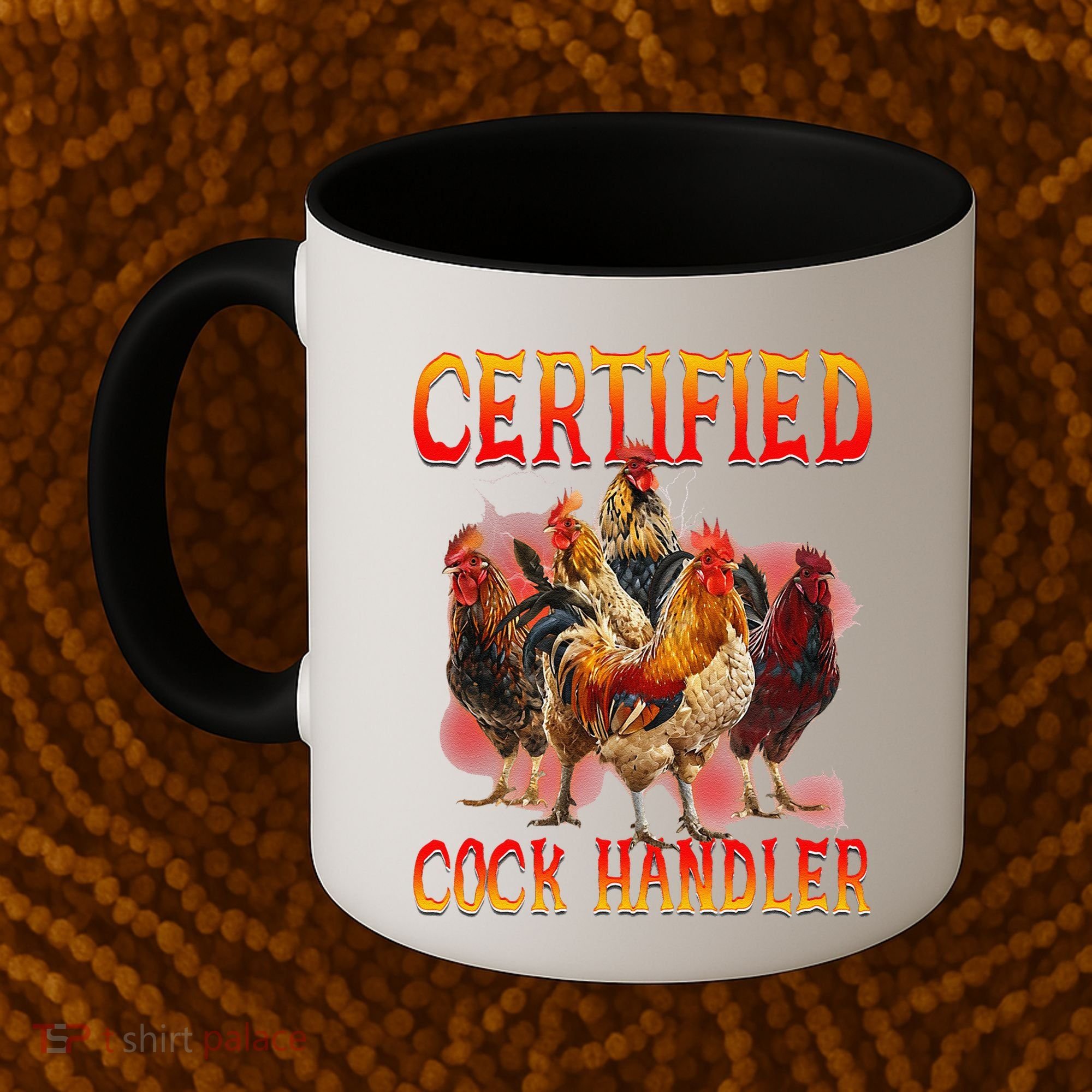 Funny Certified Cock Handler Funny Oddly Specific Meme Coffee Mug