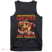 Funny Certified Cock Handler Funny Oddly Specific Meme Tank Top thumb 0