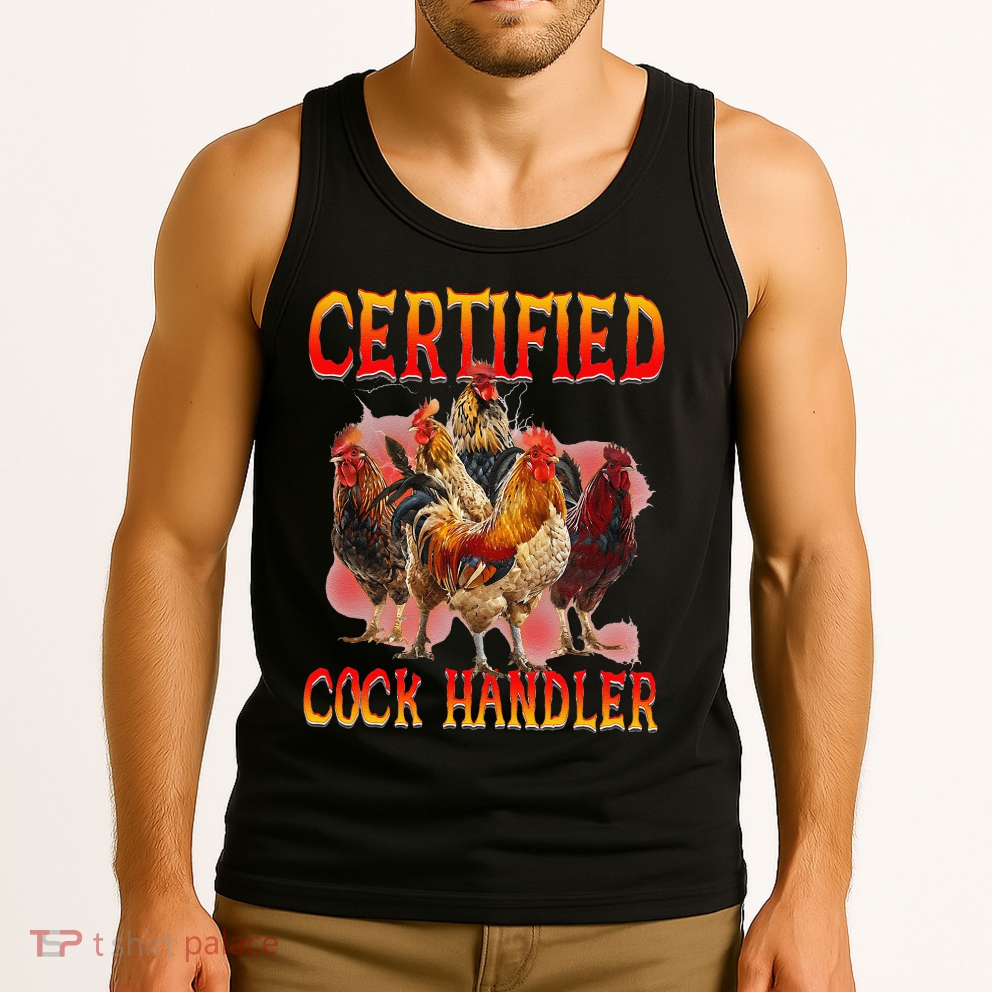 Funny Certified Cock Handler Funny Oddly Specific Meme Tank Top