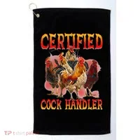 Funny Certified Cock Handler Funny Oddly Specific Meme Golf Towel thumb 0