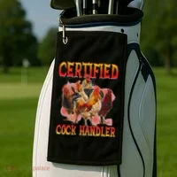 Funny Certified Cock Handler Funny Oddly Specific Meme Golf Towel thumb 2