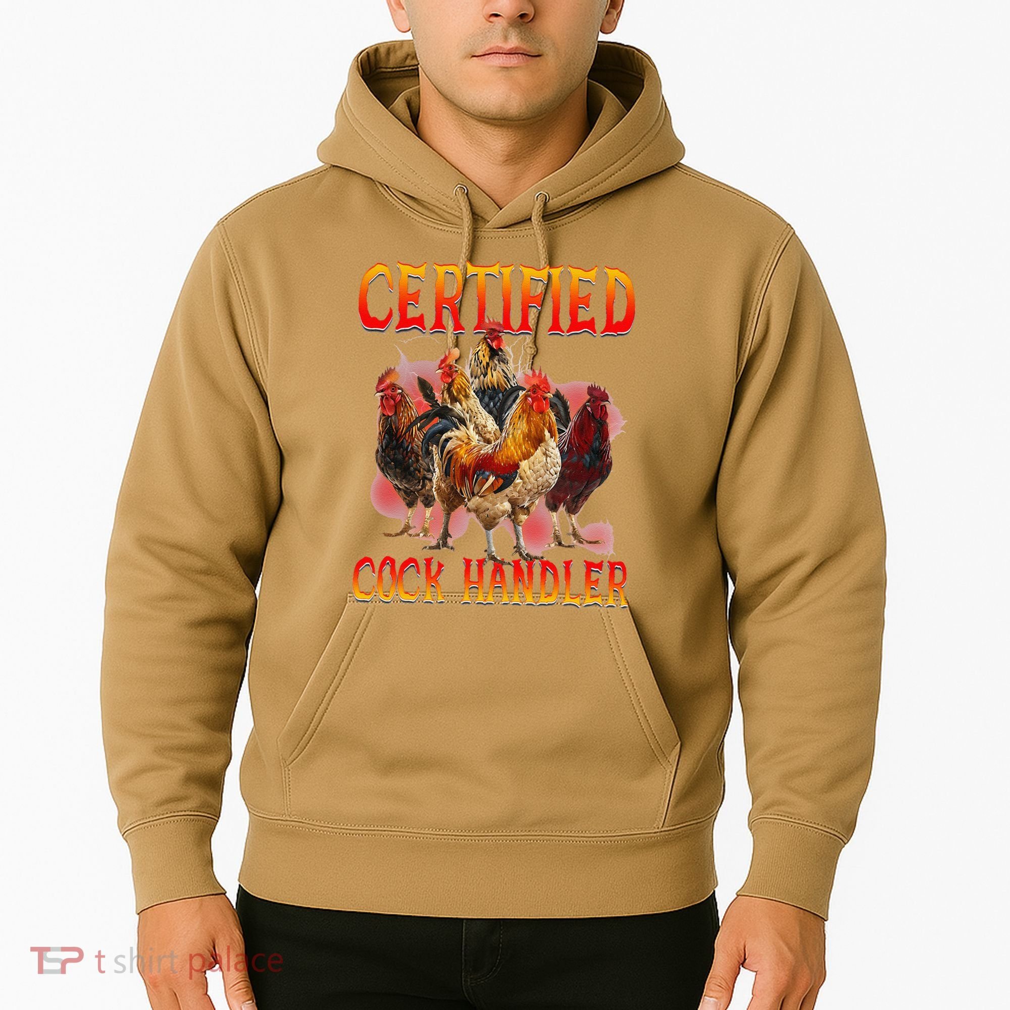 Funny Certified Cock Handler Funny Oddly Specific Meme Hoodie