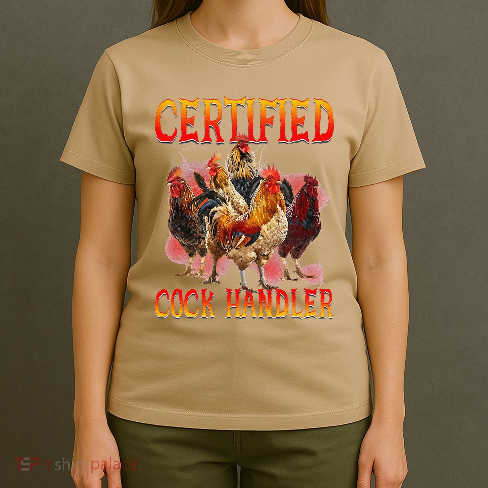 Funny Certified Cock Handler Funny Oddly Specific Meme T-Shirt