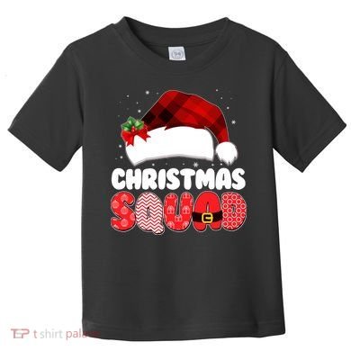 Funny Cute Christmas Squad Matching Shirts Toddler T-Shirt