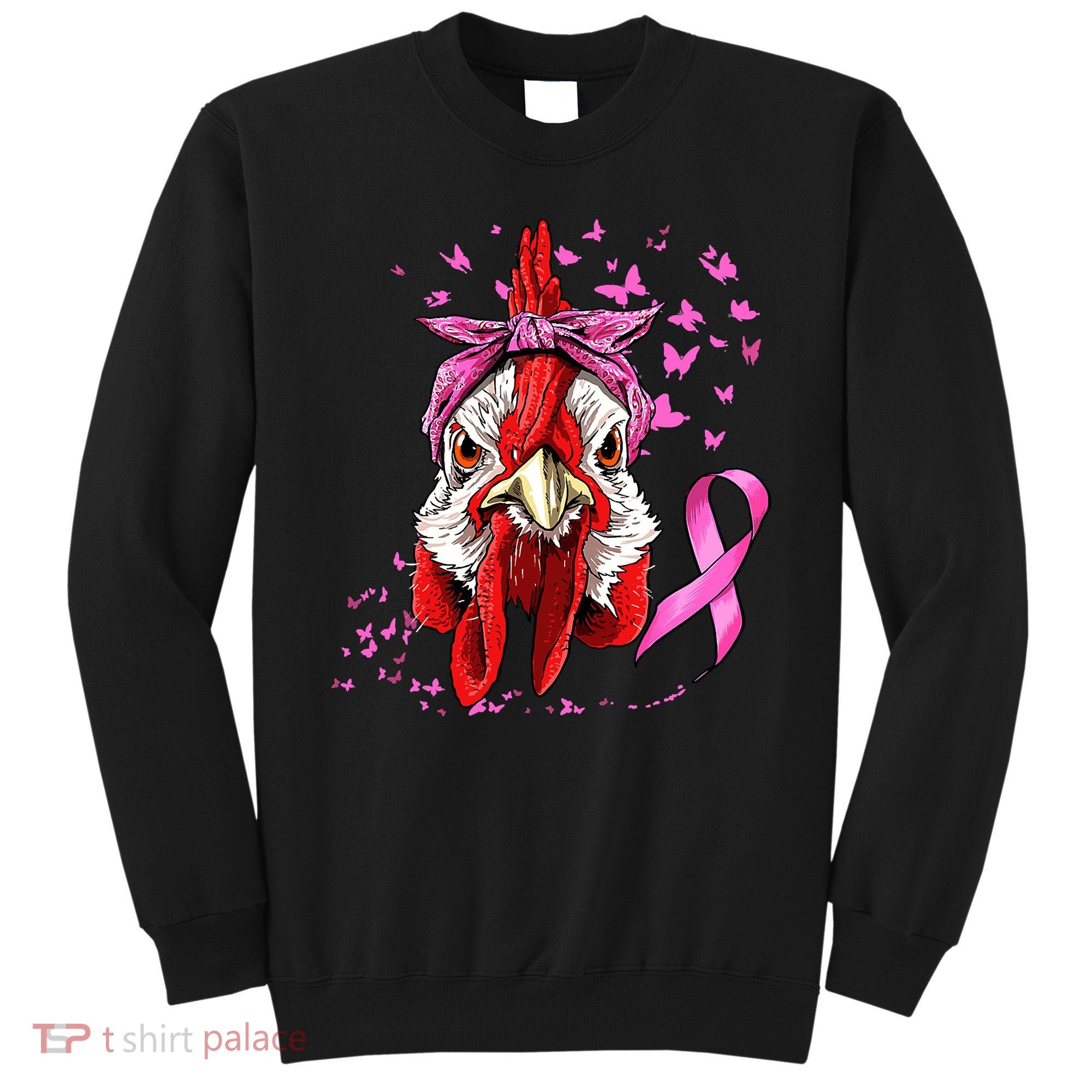 Funny Chicken Chick Breast Cancer Awareness Pink Ribbon Sweatshirt