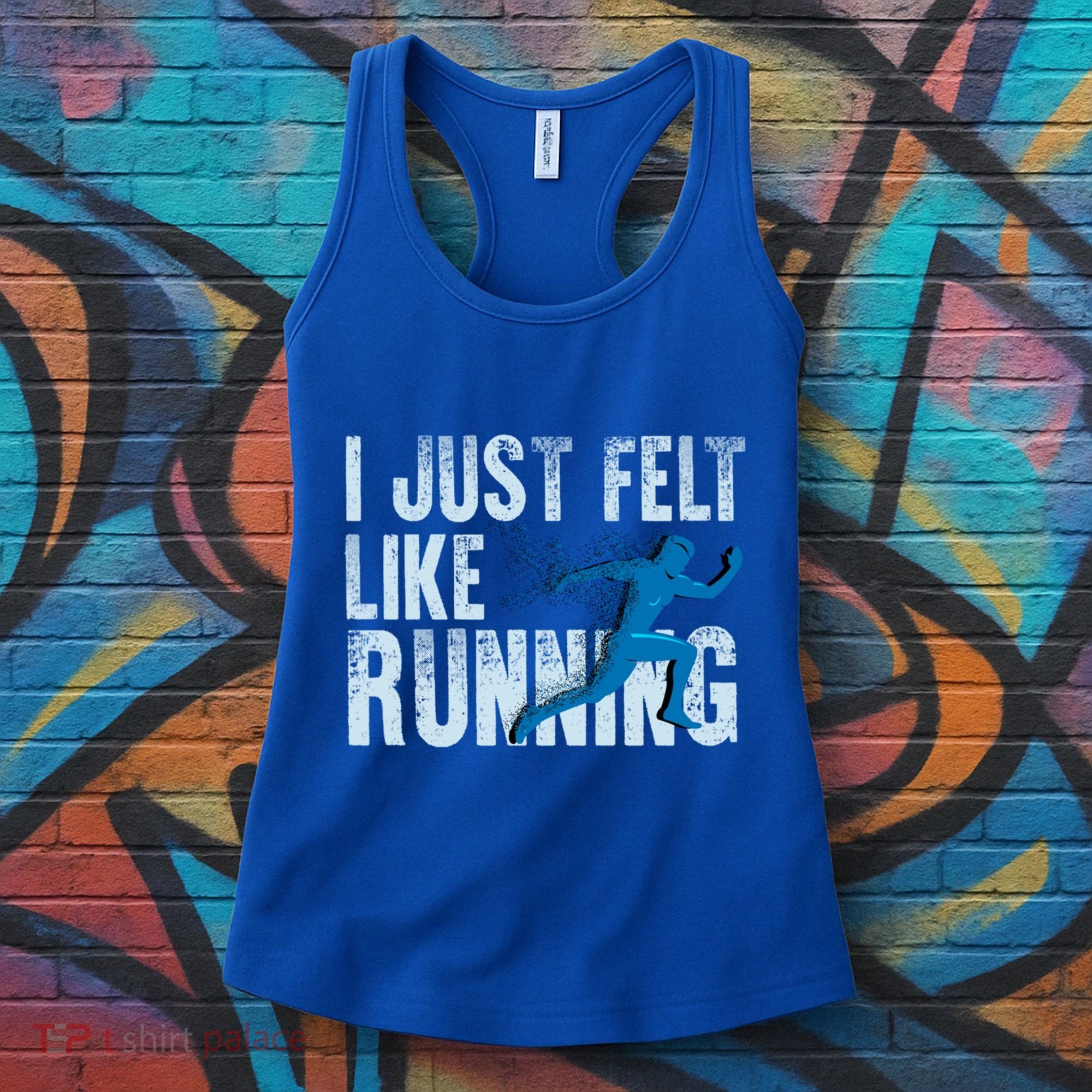 Funny Cross Country Gift I Just Felt Like Running Meaningful Gift Women's Tank Top