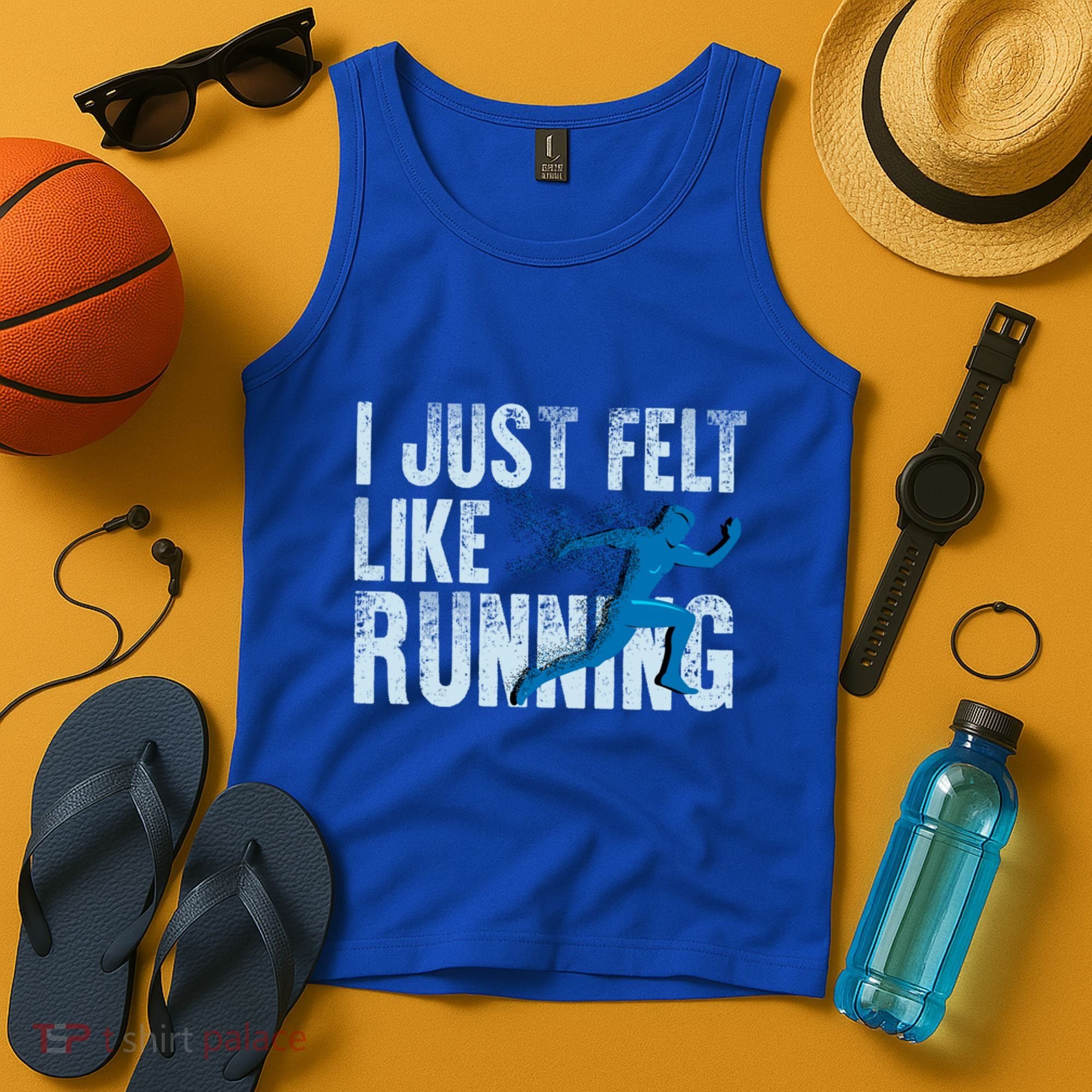 Funny Cross Country Gift I Just Felt Like Running Meaningful Gift Tank Top