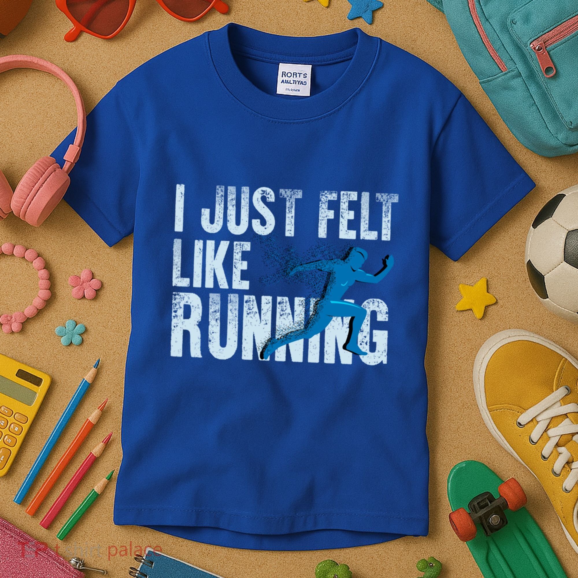 Funny Cross Country Gift I Just Felt Like Running Meaningful Gift Kids T-Shirt