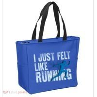 Funny Cross Country Gift I Just Felt Like Running Meaningful Gift Tote Bag thumb 2