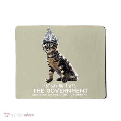 Funny Conspiracy Cat Tin Foil Hat Government Gift Mousepad