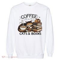Funny Cute Coffee Cats Books Lover Gift Idea Women Garment-Dyed Sweatshirt thumb 0