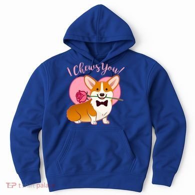 Funny Cute Corgi Valentine I Chews You Hoodie