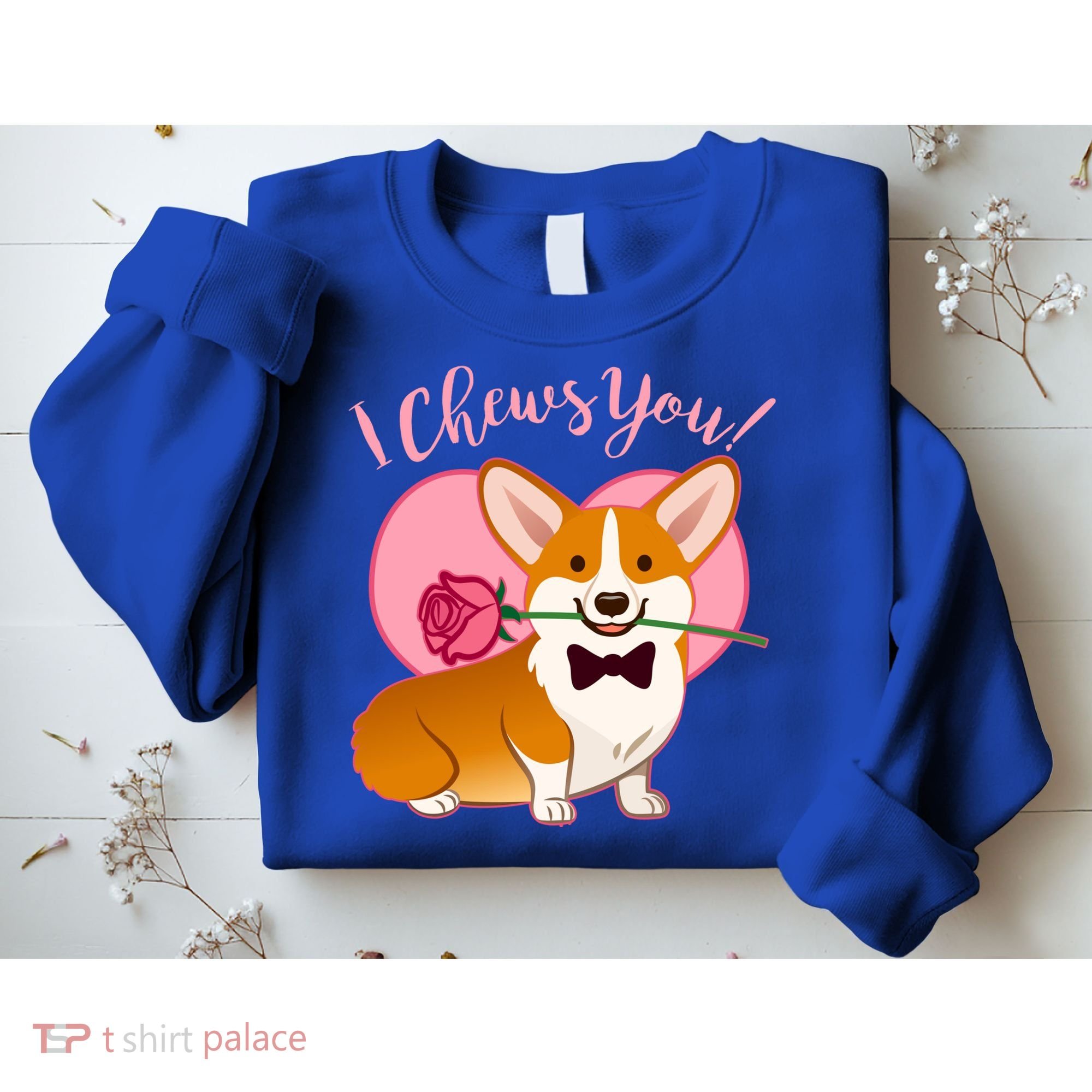 Funny Cute Corgi Valentine I Chews You Sweatshirt