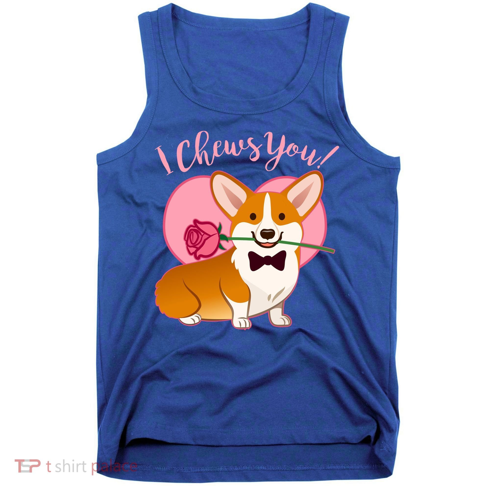 Funny Cute Corgi Valentine I Chews You Tank Top