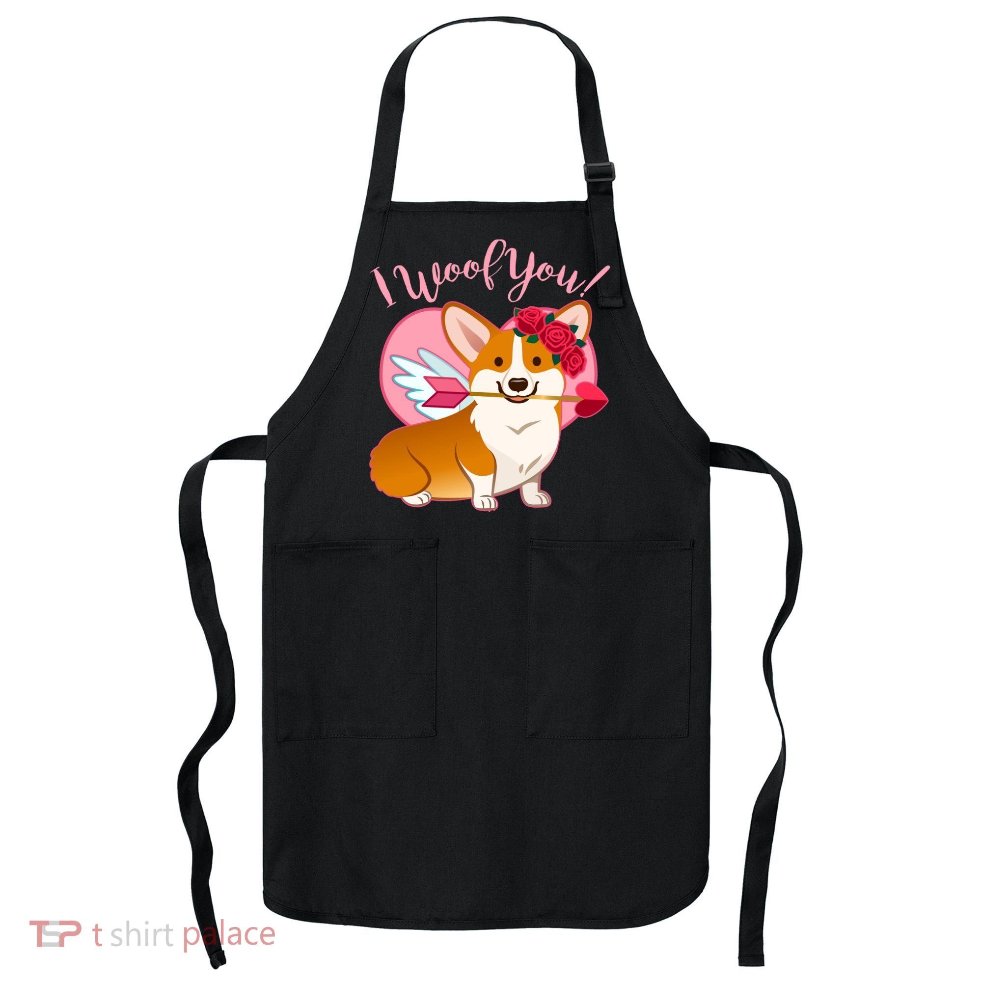 Funny Cute Corgi Valentine I Woof You Apron