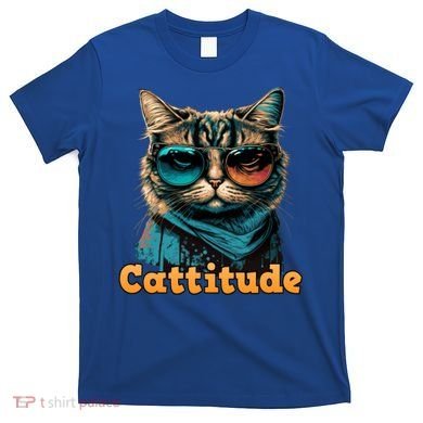 Funny Cool Cat With Glasses Cattitude Cats Lover Attitude Funny Gift T-Shirt