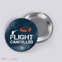 Flight Cancelled Clay Shooting Skeet Trap Shooting Button thumb 0