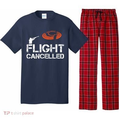 Flight Cancelled Clay Shooting Skeet Trap Shooting Pajama Set
