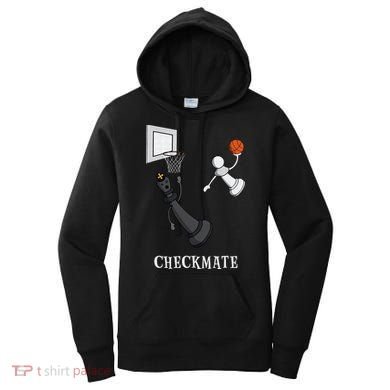 Funny Checkmate Chess Basketball Game Board King Pawn Piece Women's Hoodie