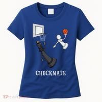Funny Checkmate Chess Basketball Game Board King Pawn Piece Women's T-Shirt thumb 0