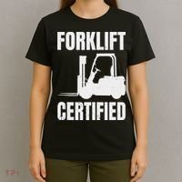 Forklift Certified Certified Forklift Driver Lift Truck T-Shirt thumb 4