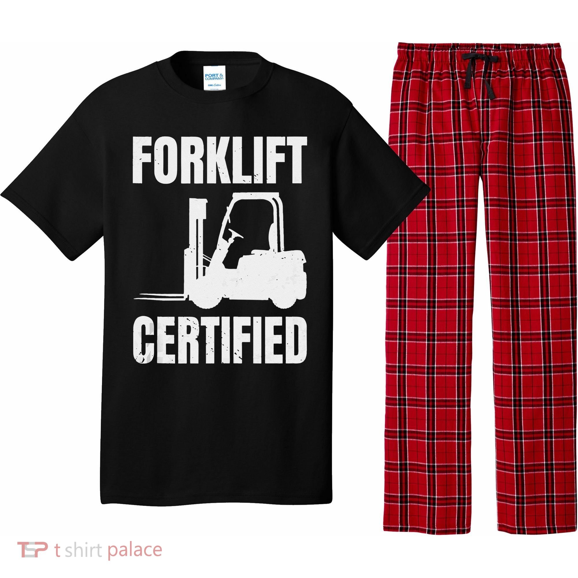 Forklift Certified Certified Forklift Driver Lift Truck Pajama Set