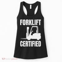 Forklift Certified Certified Forklift Driver Lift Truck Women's Tank Top thumb 0